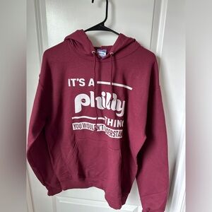 Its a Philly Thing Hoodie. New without tags. Never worn size medium.